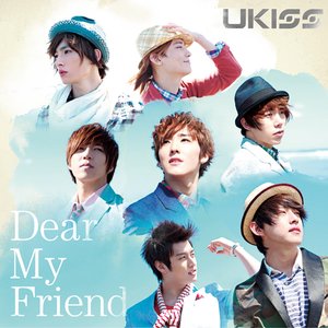 Dear My Friend - Single