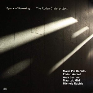 Spark Of Knowing - The Roden Crater Project