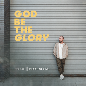 GOD BE THE GLORY album image