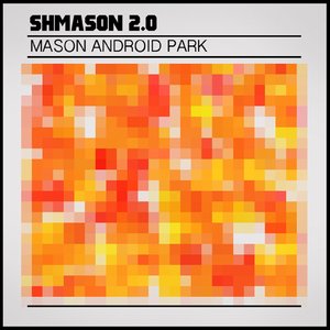 Shmason 2.0