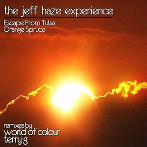 The Jeff Haze Experience