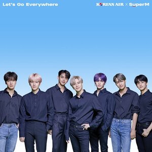 Let's Go Everywhere - Korean Air X SuperM