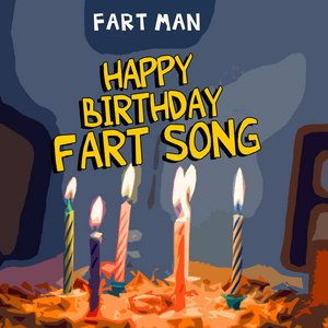 Happy Birthday Fart Song - Single