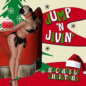 Jump 'N' Jivin' Rockabilly Christmas