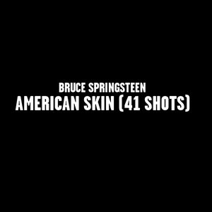 American Skin (41 Shots)