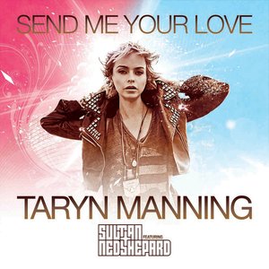 Send Me Your Love - Single (feat. Sultan, Ned Shepard)