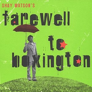 Image for 'Farewell To Boxington'