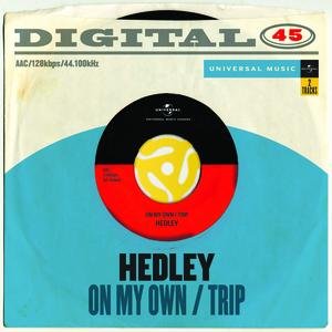 On My Own / Trip