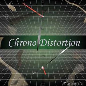 Chrono Distortion