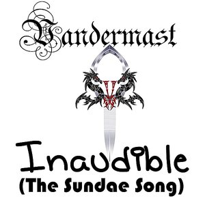 Inaudible (The Sundae Song)