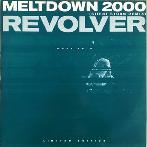 Meltdown 2000 / Revolver