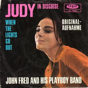 Judy In Disguise / When The Lights Go Out