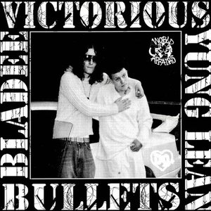 Victorious//Bullets (feat. Bladee) - Single