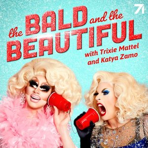 The Bald and the Beautiful with Trixie Mattel and Katya Zamo 的头像