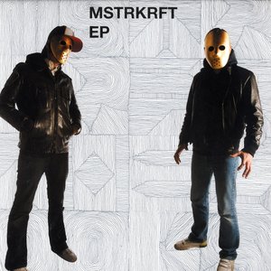 MSTRKRFT EP