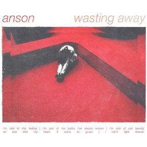 Wasting Away