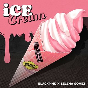 “Ice Cream (with Selena Gomez)”的封面