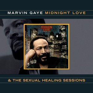 Midnight Love & The Sexual Healing Sessions