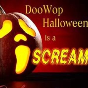 Doo Wop Halloween is a Scream Vol. 1