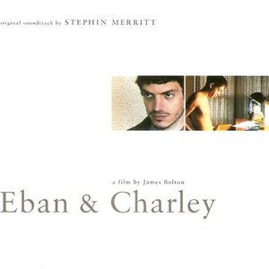 Eban & Charley - Music From The Motion Picture Soundtrack
