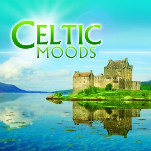 Celtic Moods