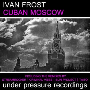 Cuban Moscow