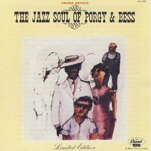 The Jazz Soul of Porgy and Bess