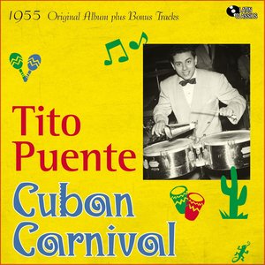 Cuban Carneval (Original Album Plus Bonus Tracks, 1955)
