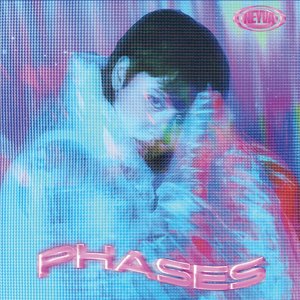 Phases