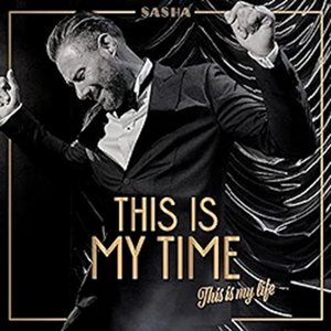 This Is My Time. This Is My Life. [Explicit]