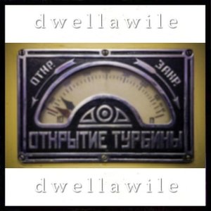 “Dwellawile”的封面