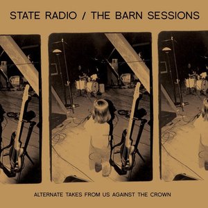 The Barn Sessions (Alternate Takes From Us Against The Crown)