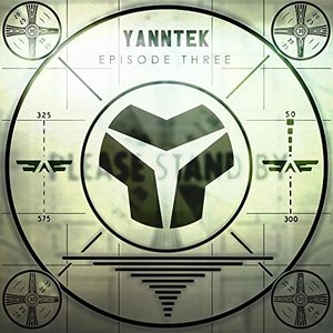 Yanntek: Episode Three