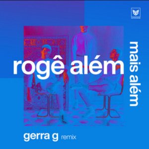 Mais Além (Gerra G Remix) - Single