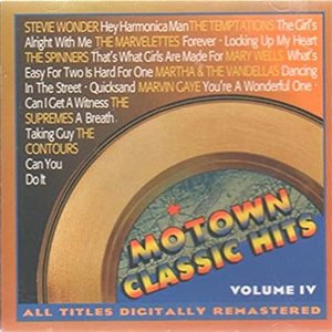 Motown Classic Hits, Volume IV