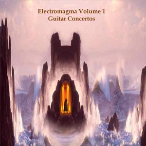 Image for 'Electromagma I - Guitar Concertos I & II For Guitar and Orchestra'