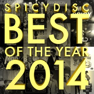SpicyDisc Best of the Year 2014