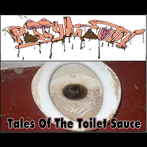 Tales of the Toilet Sauce