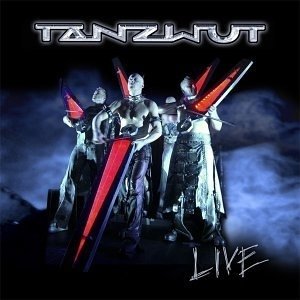Tanzwut (Live) (Live)
