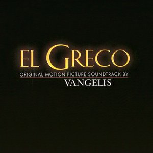 El Greco - Original Motion Picture Soundtrack By Vangelis