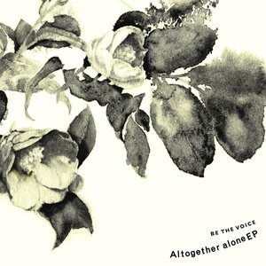 Altogether alone EP