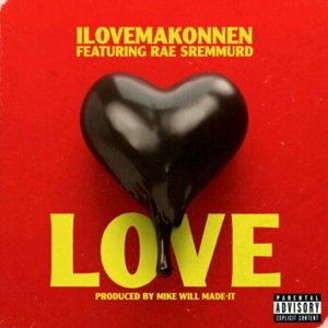 Love (feat. Rae Sremmurd) - Single