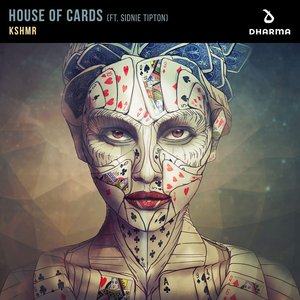 House of Cards (feat. Sidnie Tipton) - Single