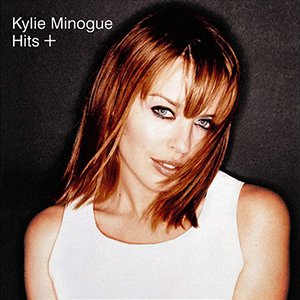 Kylie Minogue - Hits +