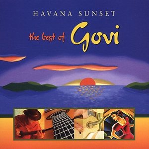 Havana Sunset: The Best of Govi