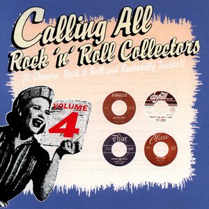 Calling All Rock 'n' Roll Collectors vol.4