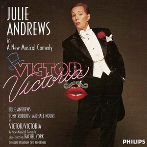 Victor/Victoria (1995 Original Broadway Cast)