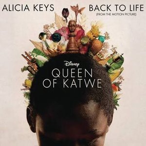 Back To Life (from Disney's 'Queen of Katwe')