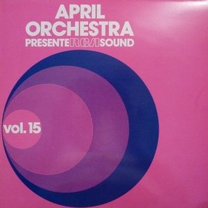 April Orchestra Présente RCA Sound Vol. 15