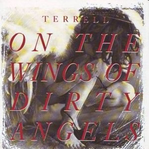 On the Wings of Dirty Angels